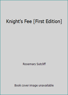 Knight's Fee [First Edition] B008GQ8CIW Book Cover