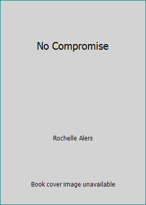 No Compromise 0739423908 Book Cover