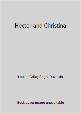 Hector and Christina 0070200734 Book Cover