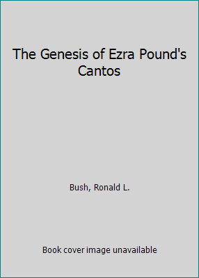 The Genesis of Ezra Pound's Cantos 0691014558 Book Cover