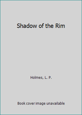 Shadow of the Rim [Large Print] 1587244721 Book Cover