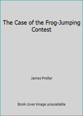 The Case of the Frog-Jumping Contest 1415597332 Book Cover