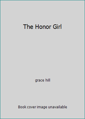 The Honor Girl 0553131354 Book Cover