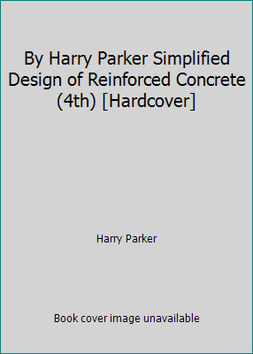 By Harry Parker Simplified Design of Reinforced... B00SB5RAJK Book Cover