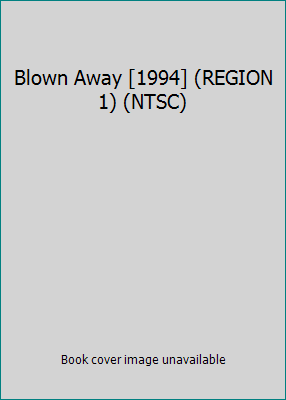 Blown Away [1994] (REGION 1) (NTSC) 0792833651 Book Cover