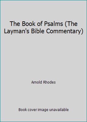 The Book of Psalms (The Layman's Bible Commentary) 0804230692 Book Cover