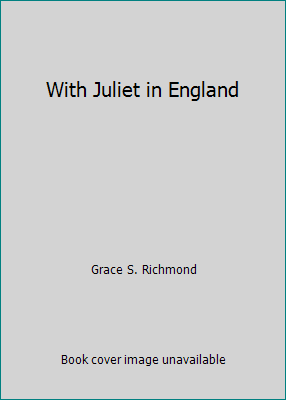 With Juliet in England B004QVZZ54 Book Cover