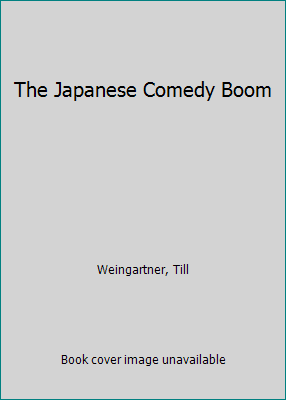 The Japanese Comedy Boom 1138100900 Book Cover