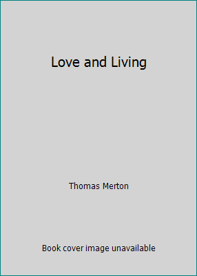 Love and Living 0553204645 Book Cover