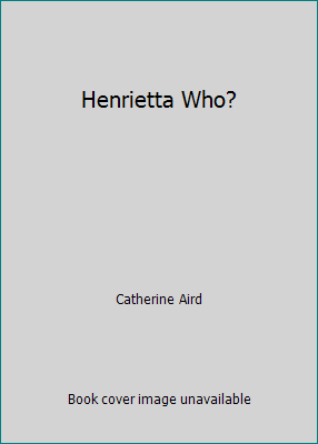 Henrietta Who? 0553246003 Book Cover
