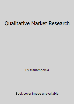 Qualitative Market Research 1412988322 Book Cover