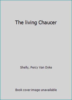 The living Chaucer B0006BVNK4 Book Cover