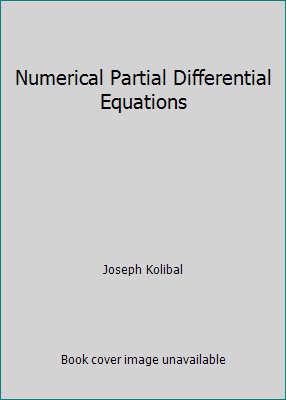 Numerical Partial Differential Equations 0130460761 Book Cover