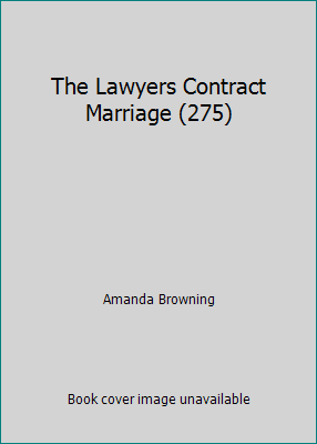 The Lawyers Contract Marriage (275) 0373188757 Book Cover