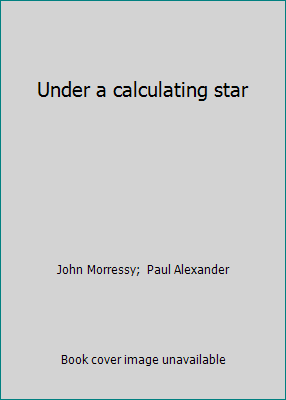 Under a calculating star 0445042400 Book Cover