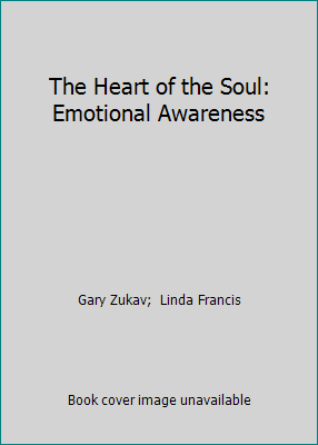 The Heart of the Soul: Emotional Awareness [Large Print] 0786240709 Book Cover