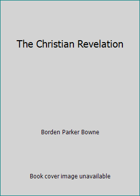 The Christian Revelation B00086PAH4 Book Cover