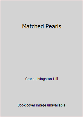 Matched Pearls B008E0NV0Y Book Cover