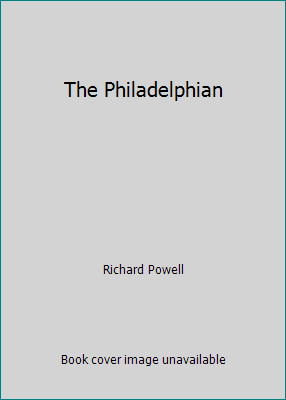 The Philadelphian B000BJEYU2 Book Cover
