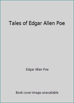 Tales of Edgar Allen Poe B000H6DYQO Book Cover
