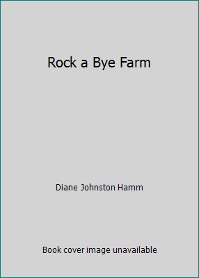 Rock a Bye Farm 0590968041 Book Cover