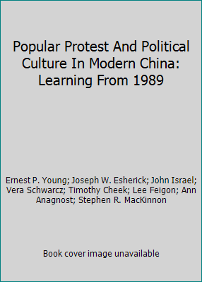 Popular Protest And Political Culture In Modern... 0813380316 Book Cover