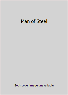 Man of Steel B0142W3GIY Book Cover