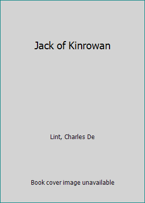 Jack of Kinrowan 0613605659 Book Cover
