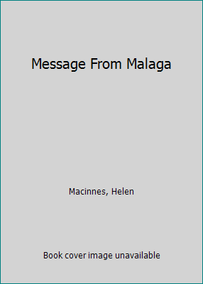 Message From Malaga B0016LVIOE Book Cover