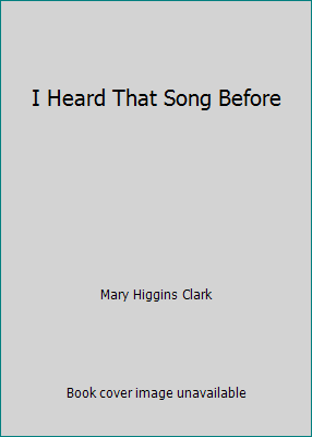 I Heard That Song Before 1405617861 Book Cover