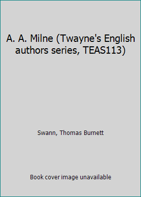 A. A. Milne (Twayne's English authors series, T... B0006D06Q4 Book Cover