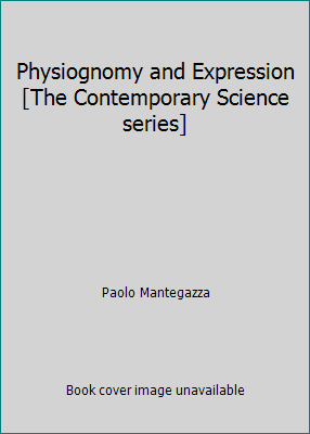 Physiognomy and Expression [The Contemporary Sc... B002JSOYE4 Book Cover