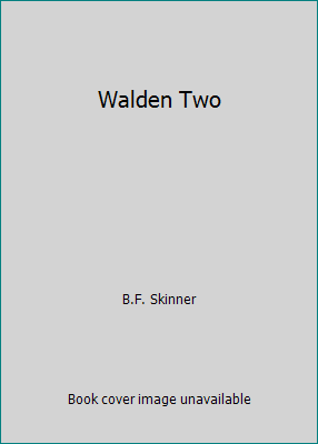 Walden Two B00L0MTB02 Book Cover