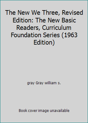 The New We Three, Revised Edition: The New Basi... B001IOXS7E Book Cover