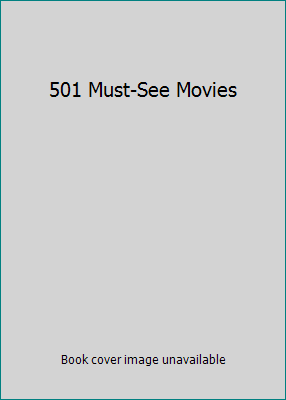 501 Must-See Movies 0753716402 Book Cover