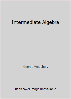 Intermediate Algebra 0536840989 Book Cover
