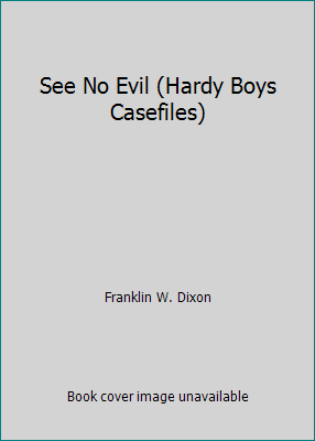 See No Evil (Hardy Boys Casefiles) 000693479X Book Cover
