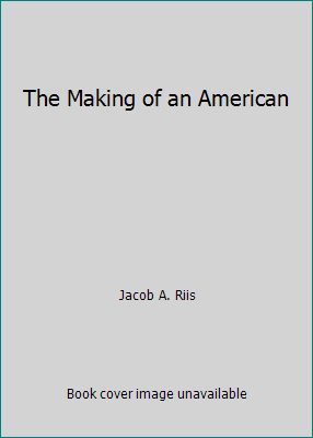 The Making of an American B0036EQS2G Book Cover