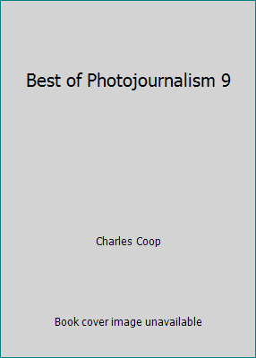 Best of Photojournalism 9 0894712470 Book Cover