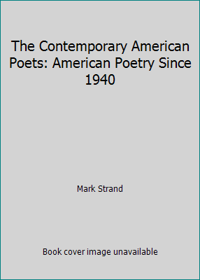 The Contemporary American Poets: American Poetr... B00DPZ62CW Book Cover