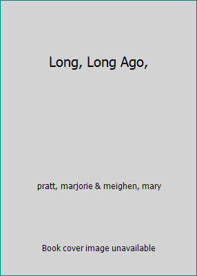 Long, Long Ago, B0007E8T1Q Book Cover