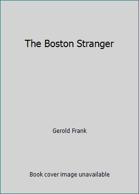 The Boston Stranger B00DY1PD90 Book Cover