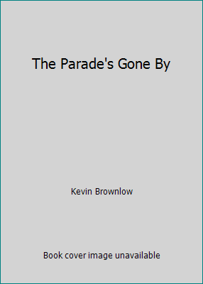 The Parade's Gone By B002LPYYDQ Book Cover