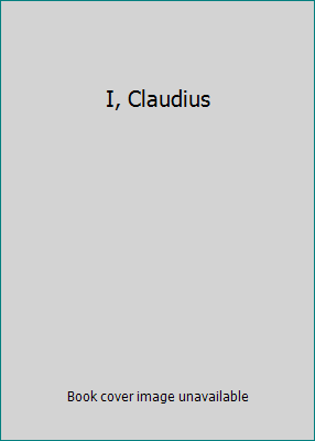 I, Claudius B000H85PYQ Book Cover