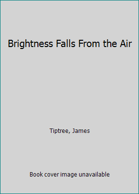 Brightness Falls From the Air B0013XUDMI Book Cover