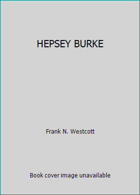 HEPSEY BURKE B0013AMJH8 Book Cover