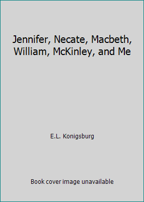 Jennifer, Necate, Macbeth, William, McKinley, a... B001MBW090 Book Cover