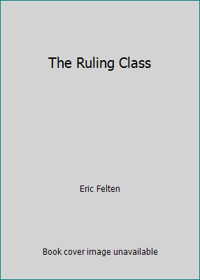 The Ruling Class B001IP343Q Book Cover