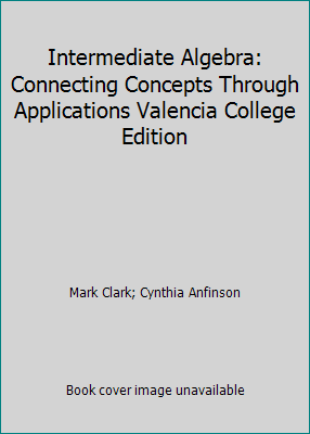 Intermediate Algebra: Connecting Concepts Throu... 049598325X Book Cover