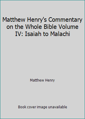 Matthew Henry's Commentary on the Whole Bible V... B001Y3FKT8 Book Cover